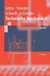 Gross D., Hauger W., Schnell W.  Technische Mechanik 3