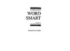 A. Robinson, D. Owen  The Princeton Review Wordsmart I Audio Program: How to Build a More Educated Vocabulary (4 60-min cass)