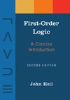 Heil J.  First-Order Logic. A Concise Introduction