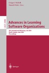 G. Melnik, H.Holz  Advances in Learning Software Organizations: 6th International Workshop, LSO 2004, Banff, Canada, June 20-21, 2004, Proceedings (Lecture Notes in Computer Science)