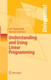Matousek J., Gartner B.  Understanding and Using Linear Programming (Universitext)