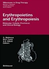 Molineux G., Foote M.A.  Erythropoietins and Erythropoiesis: Molecular, Cellular, Preclinical, and Clinical Biology (Milestones in Drug Therapy)