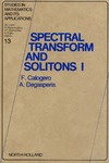 F. Calogeros, A.Degasperis  Spectral Transform and Solitons: Tools to Solve and Investigate Nonlinear evolution equations (volume one)