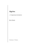 Scherk J.  Algebra: A Computational Introduction