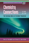 K.K. Karukstis, G.R. Van Hecke  Chemistry Connections: The Chemical Basis of Everyday Phenomena