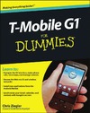 C. Ziegler  T-Mobile G1 For Dummies (For Dummies (Computer Tech))