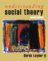 Layder D.  Understanding Social Theory