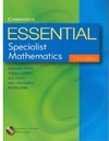M.Evans, J. Astruc, S.Avery, N. Cracknell, P. Jones  Essential Specialist Mathematics