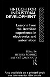H. Schmitz  Hi-Tech for Industrial Development: Lessons from the Brazilian Experience in Electronics and Automation