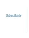 Vermaas P., Kroes P.  A Philosophy of Technology: From Technical Artefacts to Sociotechnical Systems (Synthesis Lectures on Engineers, Technology, and Society)