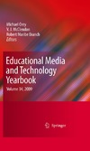 Orey M., McClendon V. J., Branch R.  Educational Media and Technology Yearbook: Volume 34, 2009