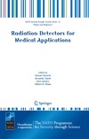 Tavernier S., Gektin A., Grinyov B.  Radiation Detectors for Medical Applications