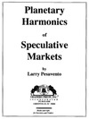 Pesavento L.  Planetary Harmonics of Speculative Markets