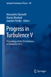 Kamps O., Wilczek M., Talamelli A. — Progress in Turbulence V: Proceedings of the iTi Conference in Turbulence 2012