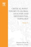 Morse M., Cairns S.S.  Critical point theory in global analysis and differential topology, Volume 33: An introduction