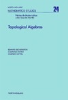 Beckenstein E., Narici L., Suffel C.  Topological algebras