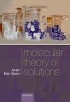 Ben-Naim A.  Molecular Theory of Solutions