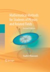 Hassani S. — Mathematical Methods: for Students of Physics and Related Fields