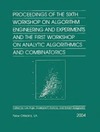 Arge L.  Proceedings of the sixth Workshop on Algorithm Engineering and Experiments and the first Workshop on Analytic Algorithmics and Combinatorics