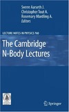 Aarseth S., Tout C., Mardling R. — The Cambridge N-body Lectures