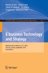 Zaman M., Liang Y.  E-business Technology and Strategy (Communications in Computer and Information Science, 113)