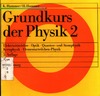 Hammer K.  Elektrizitatslehre, Optik, Quanten- und Atomphysik, Kernphysik, Elementarteilchen-Physik: mit 21 Tabellen
