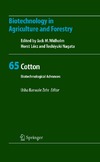 U. B. Zehr  Cotton: Biotechnological Advances (Biotechnology in Agriculture and Forestry, 65)