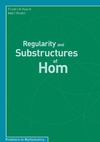 Kasch F., Mader A.  Regularity and Substructures of Hom