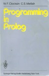 Clocksin W.F., Mellish C.S.  Programming in Prolog