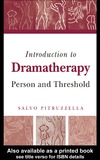 Pitruzzella S.  Introduction to Dramatherapy: Person and Threshold