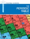 Ham B.  The Periodic Table (Essential Chemistry)