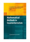 Nasrullah Memon, Jonathan David Farley, David L. Hicks  Mathematical Methods in Counterterrorism