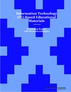 Information Technology (IT)-Based Educational Materials: Workshop Report with Recommendations