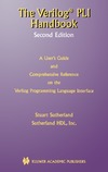 Stuart Sutherland  The Verilog PLI Handbook: A User's Guide and Comprehensive Reference on the Verilog Programming Language Interface