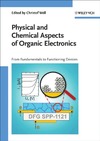 Christof Woll  Physical and Chemical Aspects of Organic Electronics: From Fundamentals to Functioning Devices