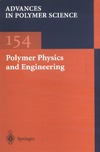 Polymer Physics And Engineering