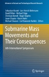 Krastel S., Behrmann J., Volker D.  Submarine Mass Movements and Their Consequences: 6th International Symposium