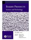 Y.H. Hui, Harold Corke, Ingrid De Leyn  Bakery products: science and technology