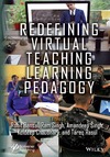 Bansal R. (ed.), Singh R. (ed.), Singh A. (ed.)  Redefining Virtual Teaching Learning Pedagogy