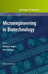 Michael P. Hughes, Kai F. Hoettges  Microengineering in Biotechnology