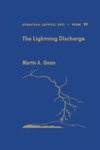 Martin A. Uman  The lightning discharge