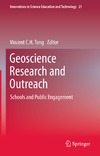 Tong V.  Geoscience Research and Outreach: Schools and Public Engagement