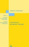 Neukirch J.  Algebraic Number Theory