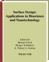 Renate Forch, Holger Schonherr, A. Tobias A. Jenkins  Surface Design: Applications in Bioscience and Nanotechnology