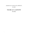 Landau L.D., Lifshitz E.M.  Course of Theoretical Physics. Volume 7. Theory of Elasticity