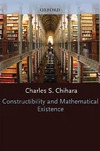 Charles S. Chihara  Constructibility and Mathematical Existence (Clarendon Paperbacks)