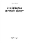 Lorenz M. — Multiplicative Invariant Theory