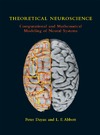 Dayan P., Abbott L.F.  Theoretical neuroscience: computational and mathematical modeling of neural systems