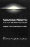 Nester J. M., Chen C.-M., Hsu J.-P. — Gravitation and Astrophysics: 90th Year of General Relativity