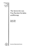 Hiai F., Petz D.  The Semicircle Law, Free Random Variables and Entropy (Mathematical Surveys and Monographs)